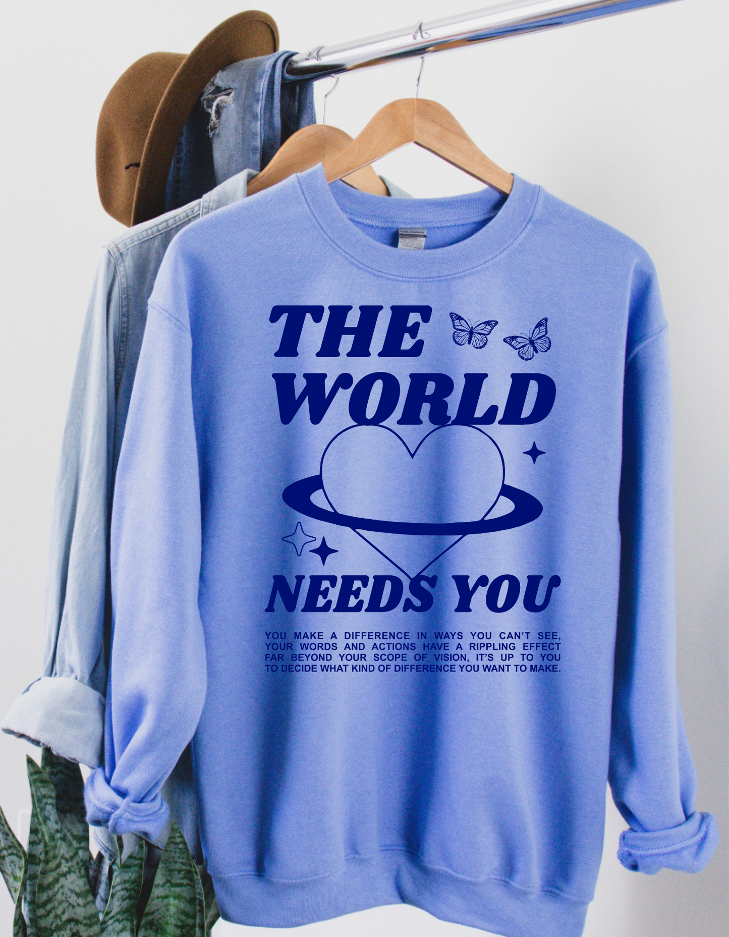 The World Needs You
