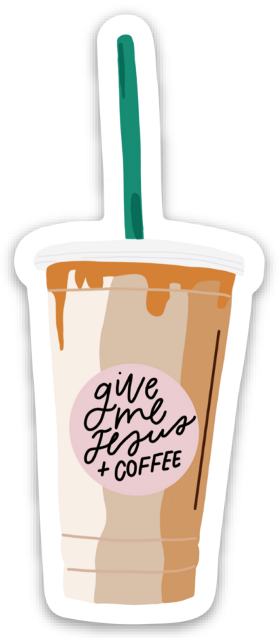 Give me Jesus and Coffee