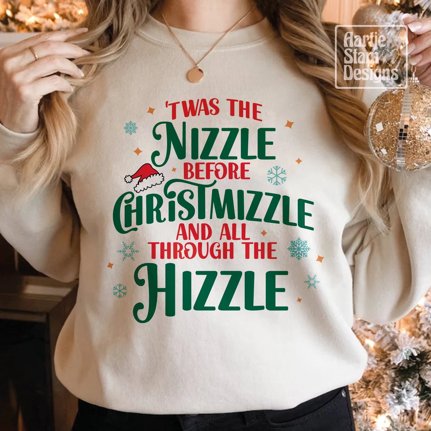 Twas the Nizzle before Christmizzle