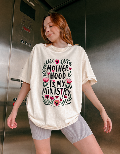 Motherhood is my Ministry Comfort Colors Tee