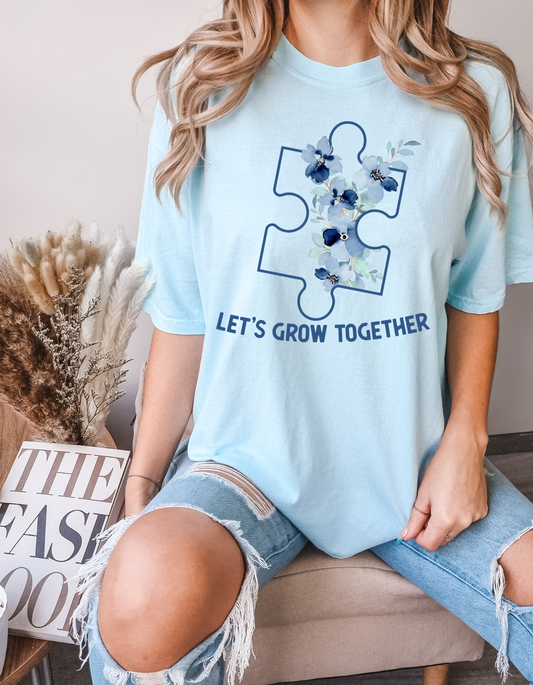 Let's Grow Together Crew and Tee