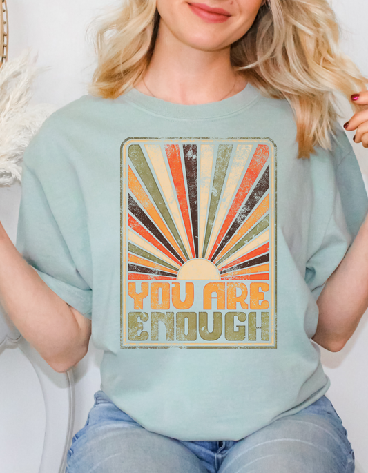 Earthy Green You Are Enough Tee