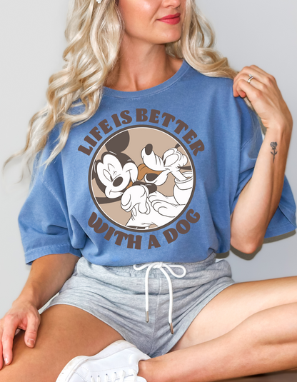 Life is Better with a Dog Tee