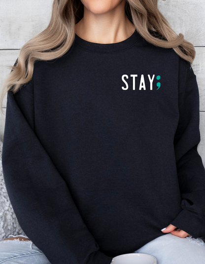 Stay Crewneck