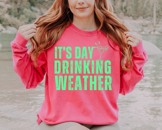 It's Day Drinking Weather Tee