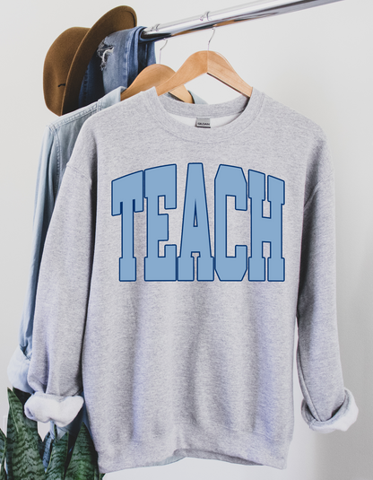 Teach Crewneck and Tee