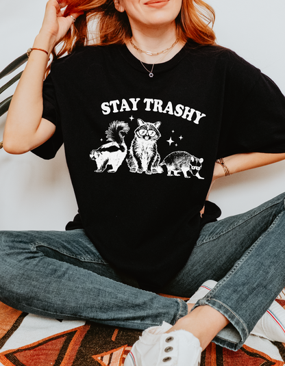 Stay Trashy Comfort Colors Tee