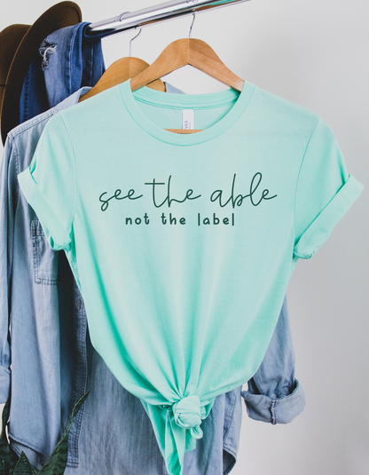 See the able not the label bella tee