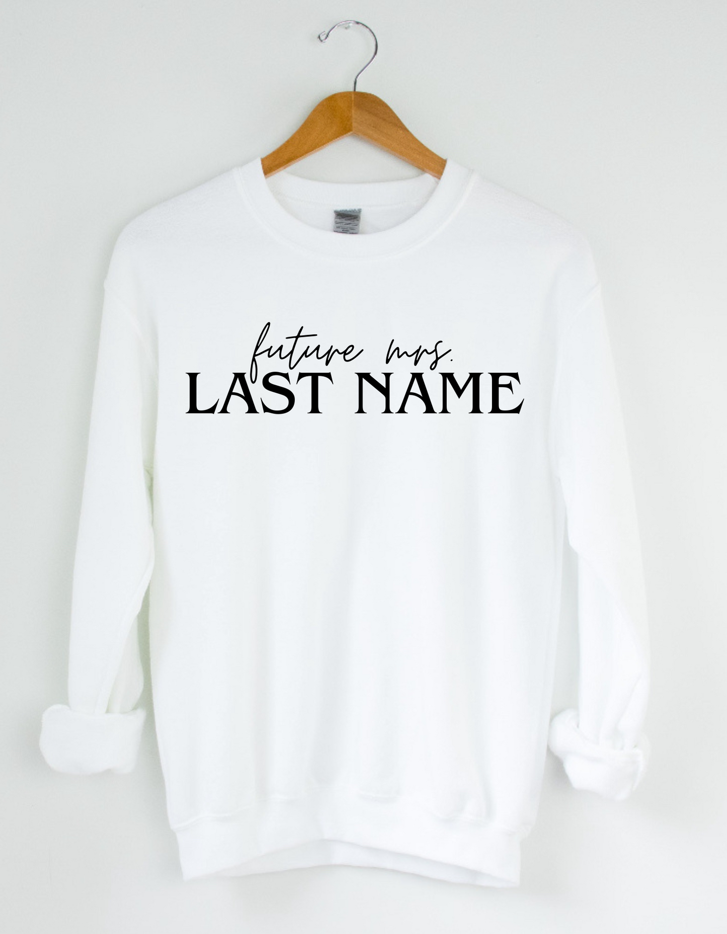 Future Mrs Custom Crewneck