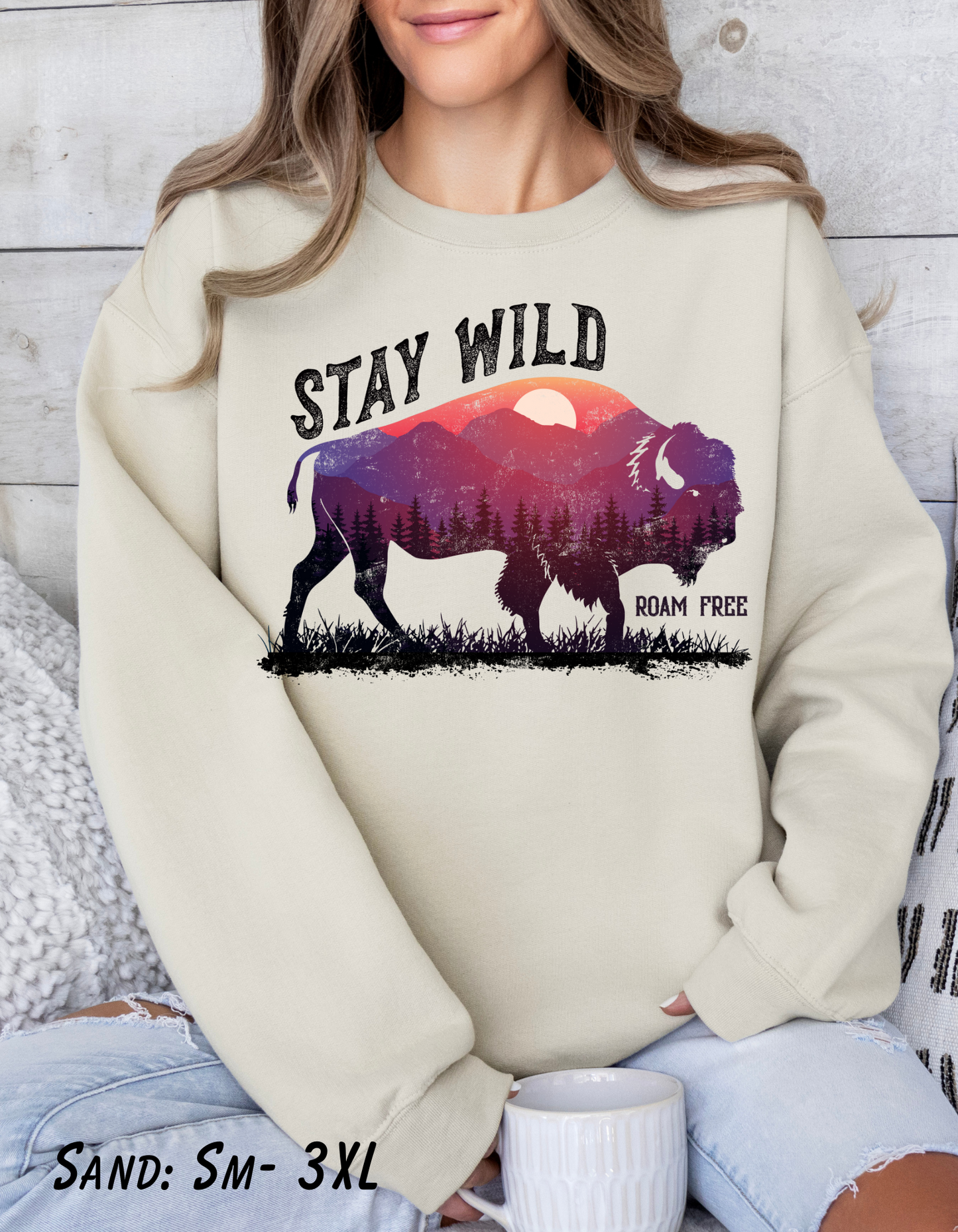 Stay Wild Roam Free