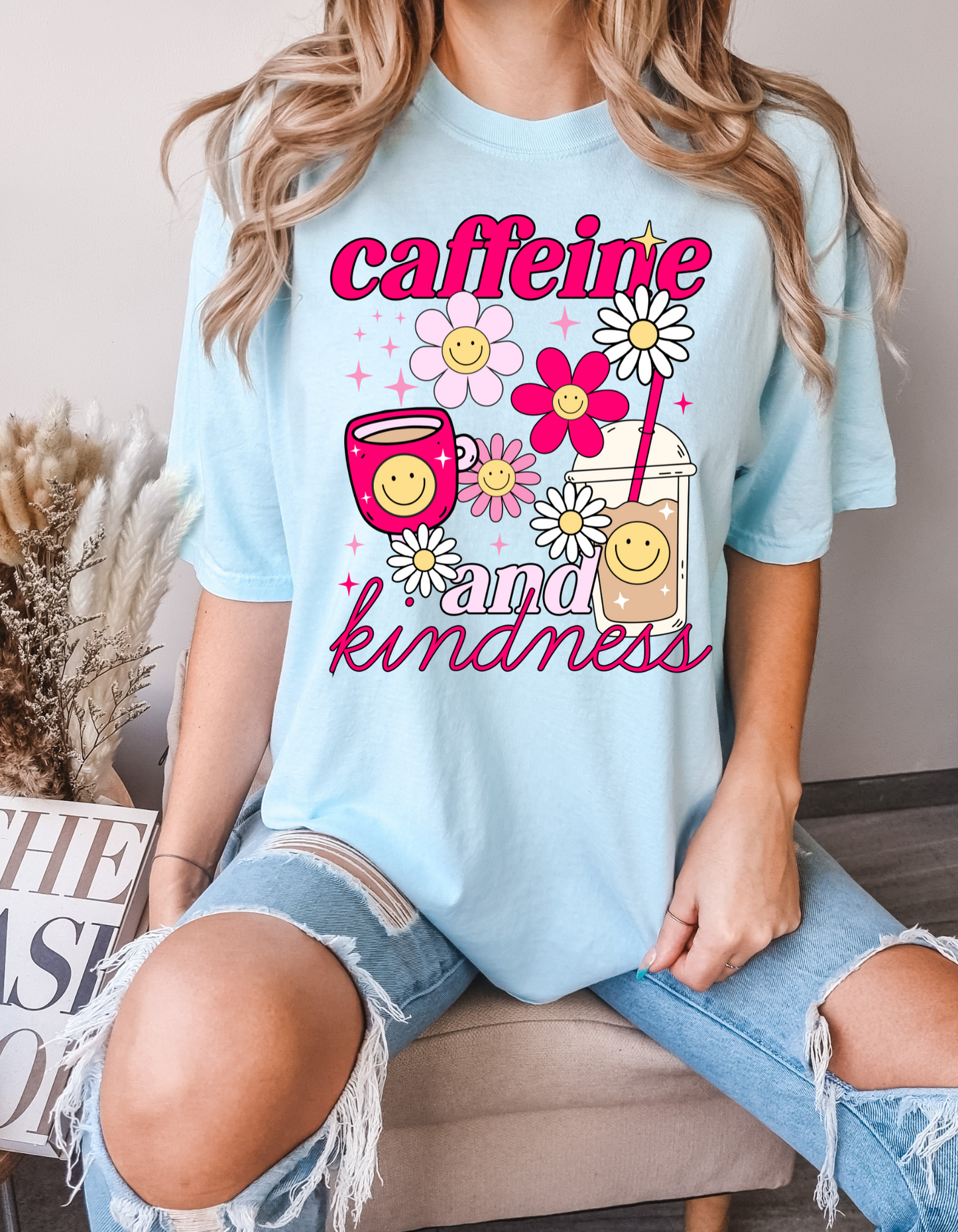 Caffeine and Kindness Tee