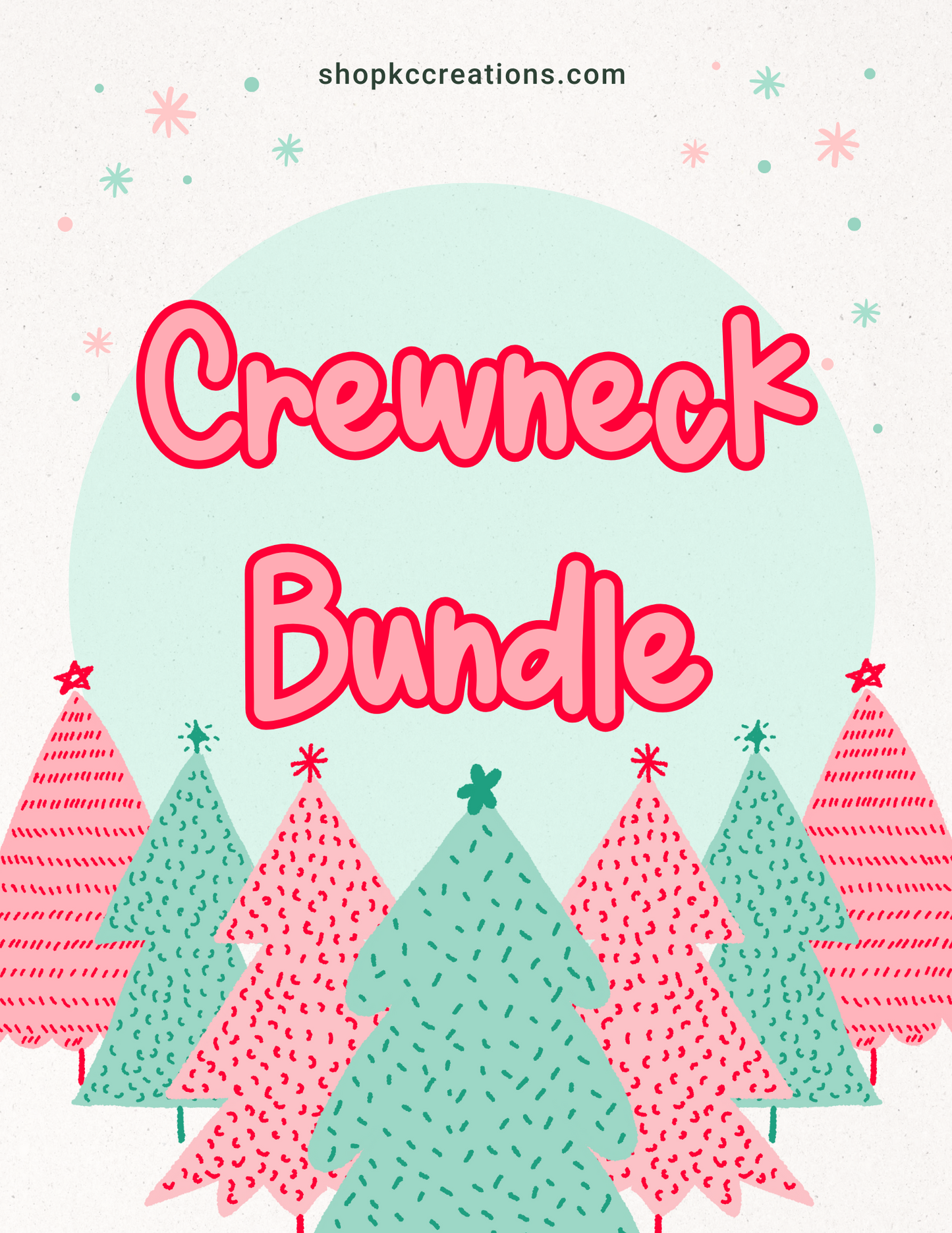 Crewneck Bundle