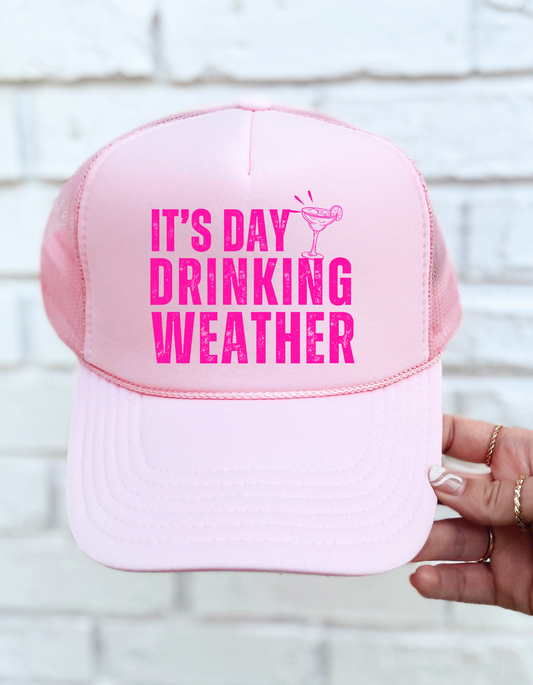 It's Day Drinking Weather Hat