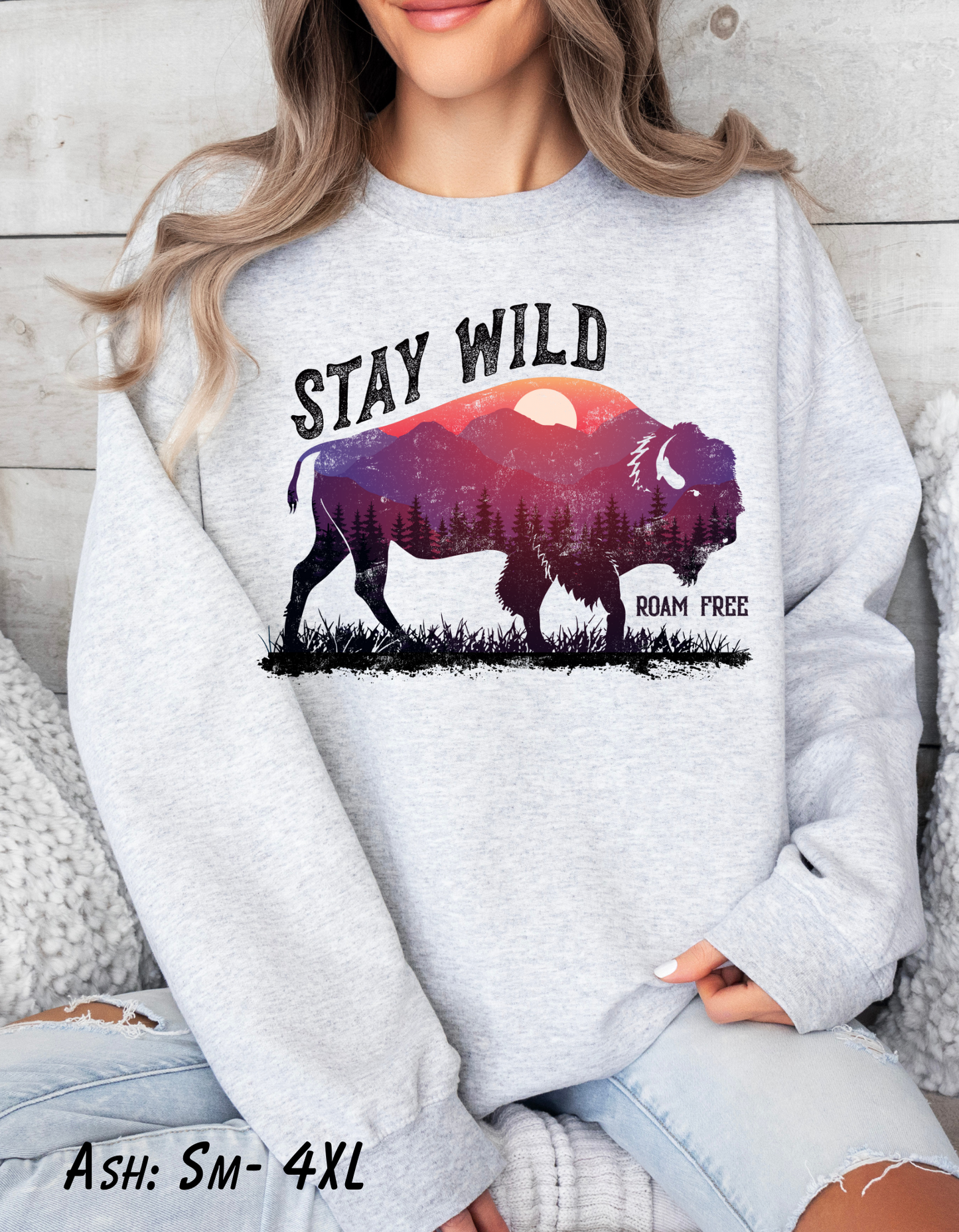 Stay Wild Roam Free