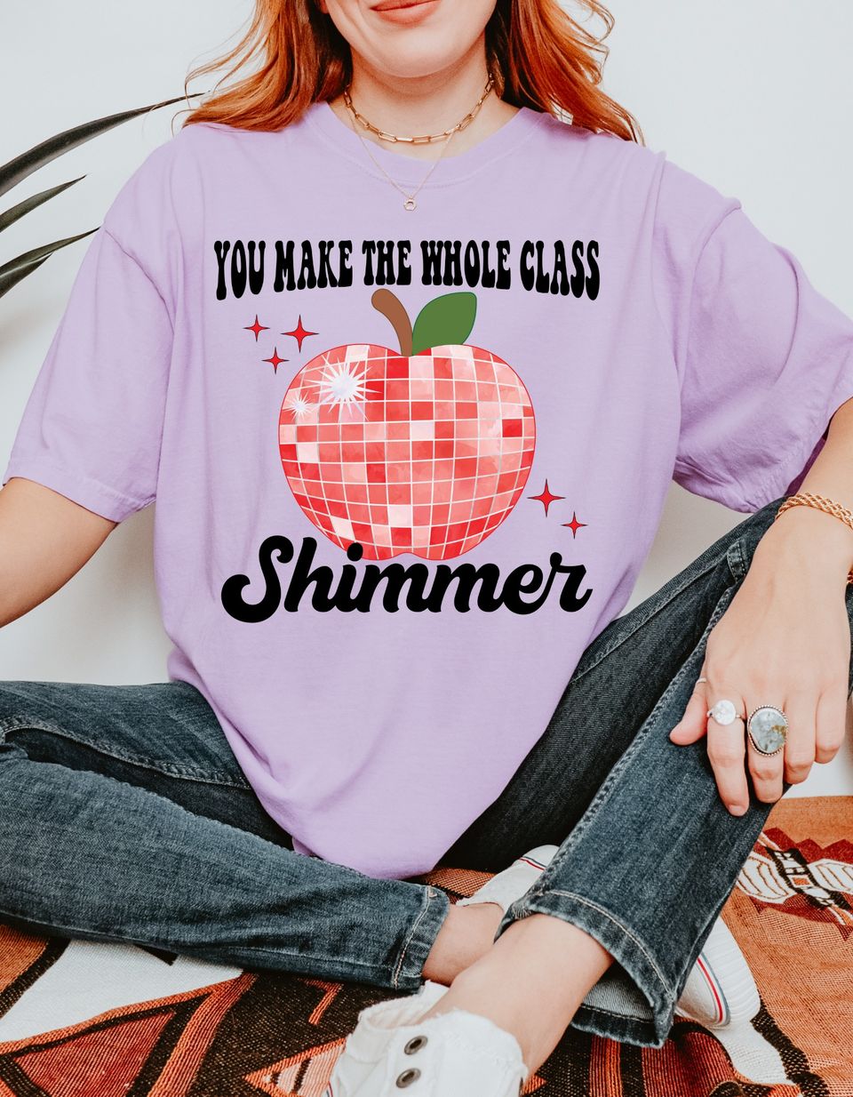 You Make the Whole Class Shimmer Comfort Colors Tee