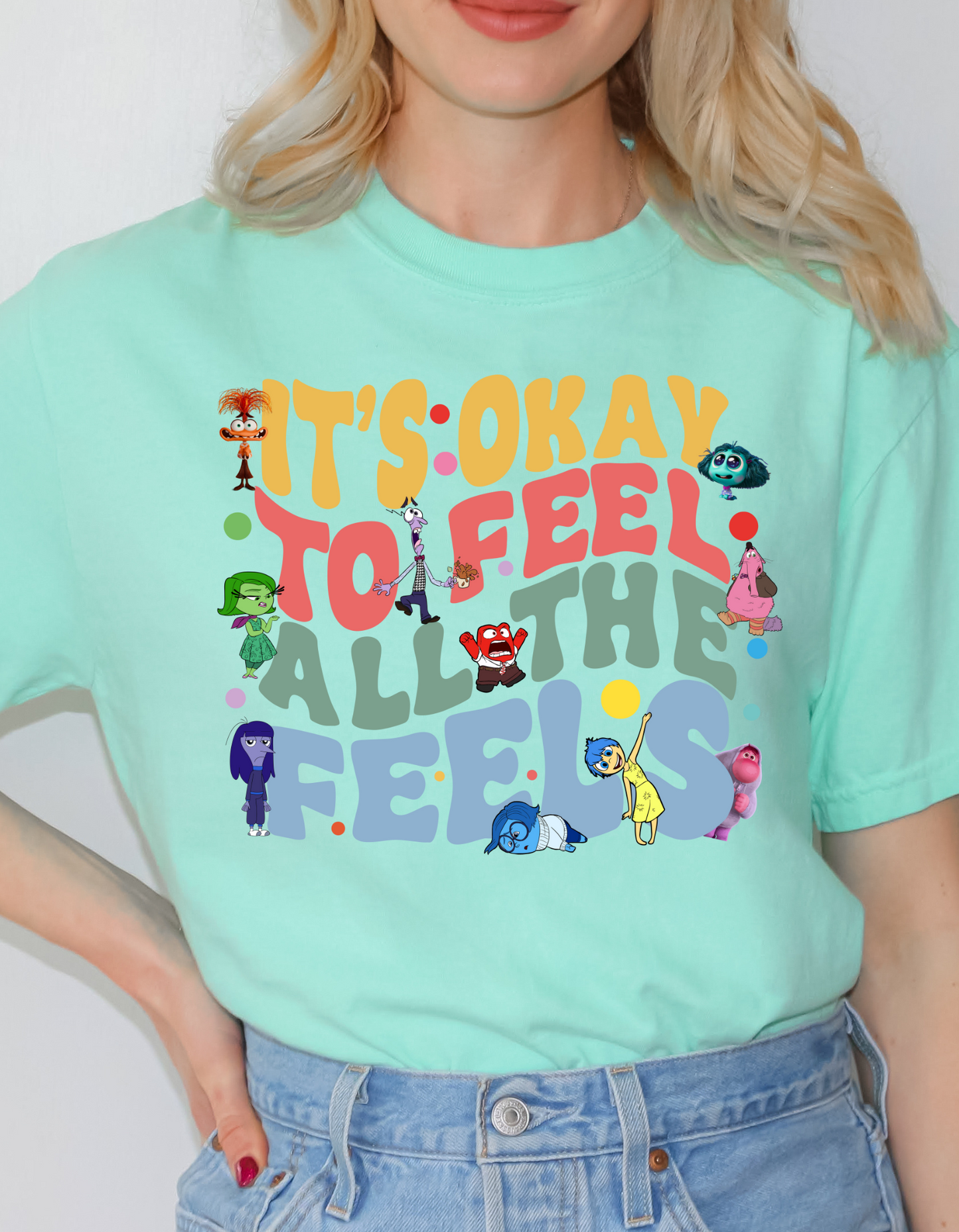 It's Okay to Feel All the Feels Tee