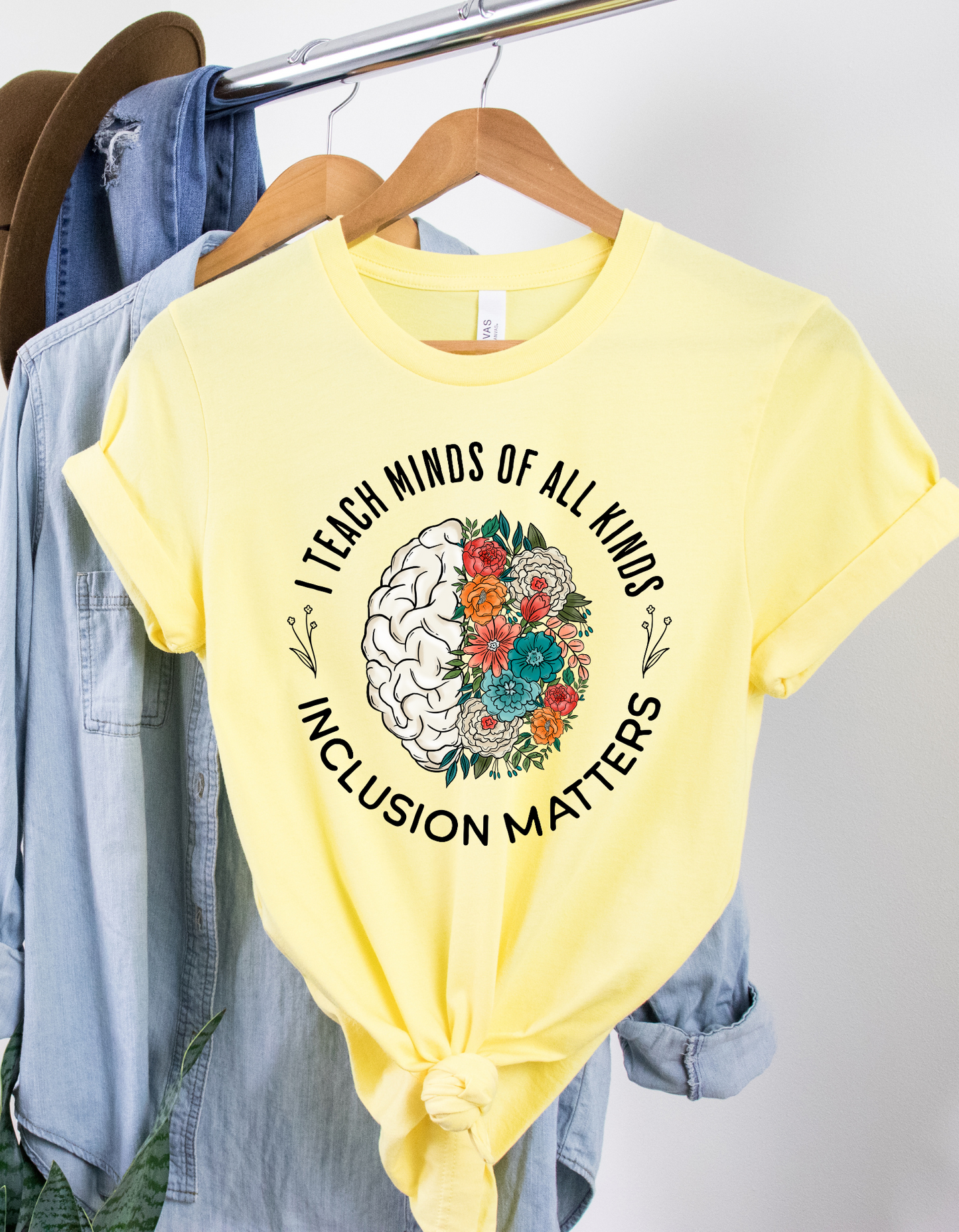 I Teach Minds of All Kinds Bella Canvas Tee