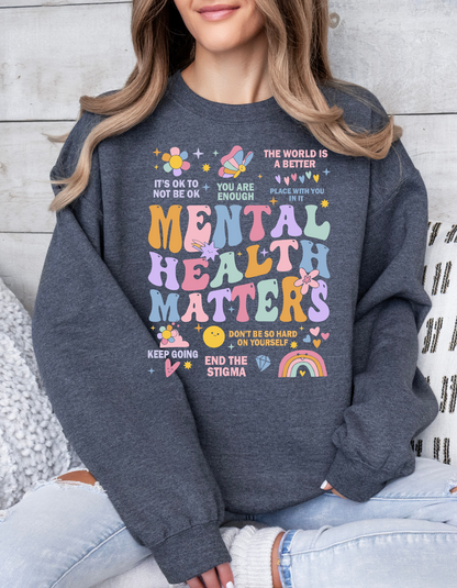 Mental Health Matters Crewneck