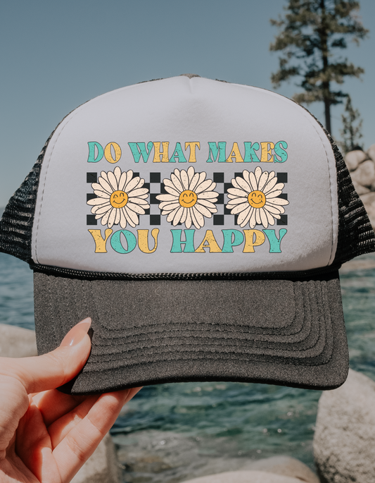 Do What Makes You Happy Hat