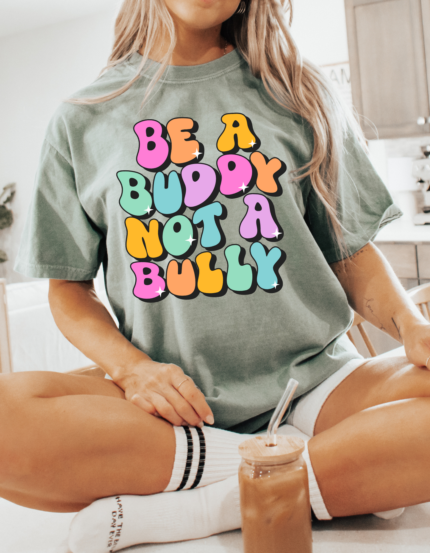 Be a Buddy Not A Bully Comfort Colors Tee
