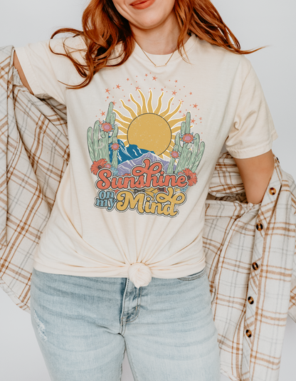 Sunshine On My Mind Tee