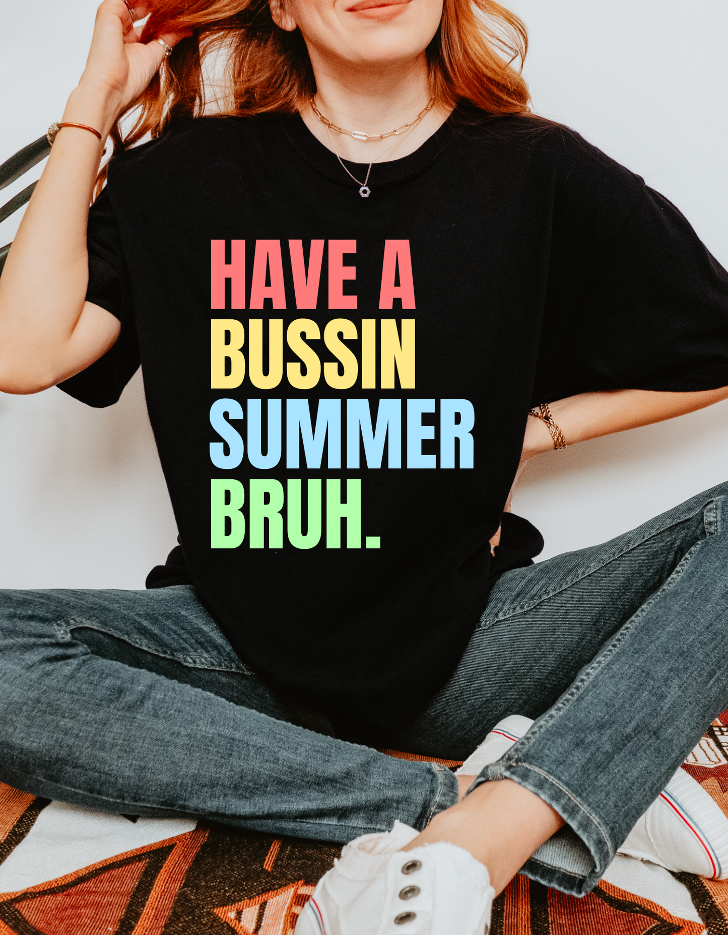 Have a Bussin Summer Tee