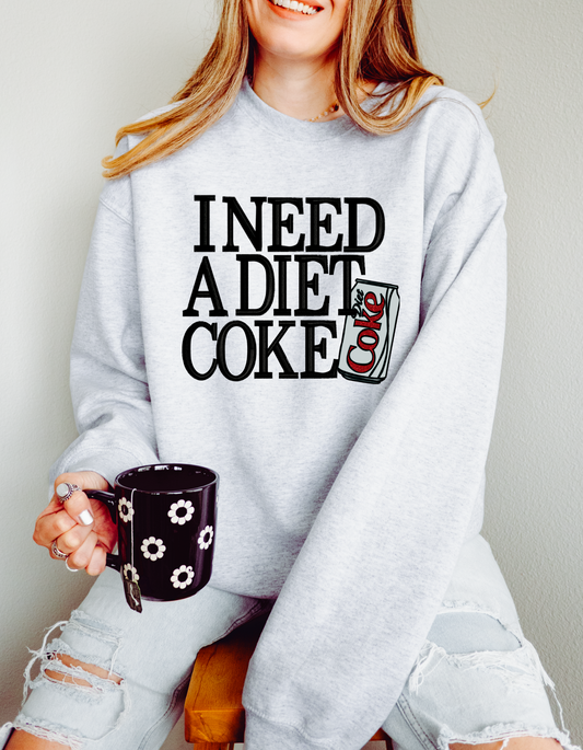 I Need a Diet Coke