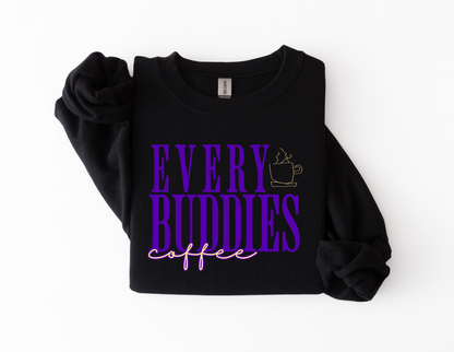 Design 2: ADULT Every Buddies Coffee Comfort Colors Preorder Link (Copy)