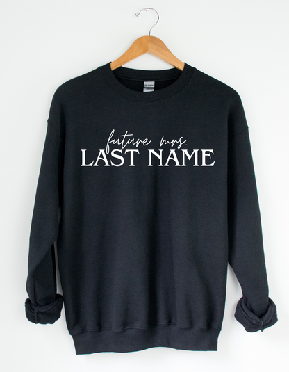 Future Mrs Custom Crewneck