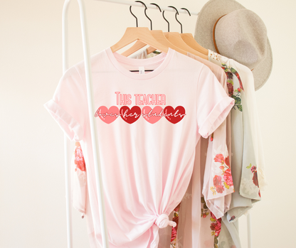 This Teacher Loves Her Students Tee